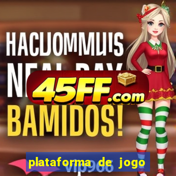 plataforma de jogo que da dinheiro no cadastro